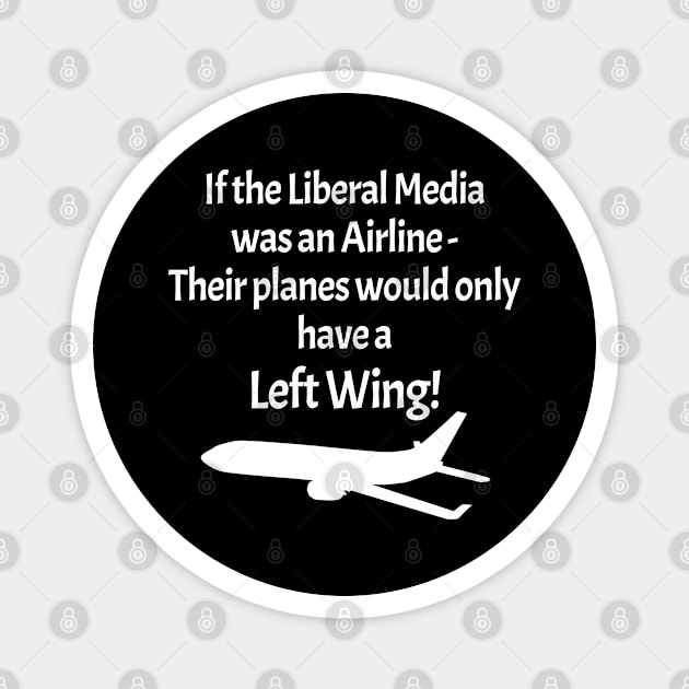 Left Wing Media Airline - on black Magnet by darkside1 designs